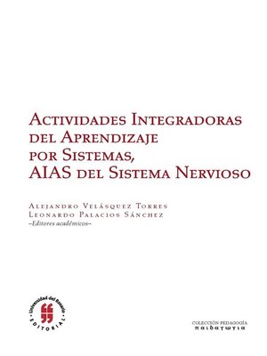 cover image of Actividades Integradoras del Aprendizaje por Sistemas, AIAS del sistema nervioso